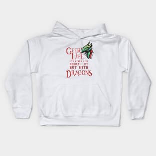 Geek Life With Dragons Kids Hoodie